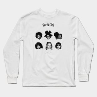 The 27 Club Long Sleeve T-Shirt